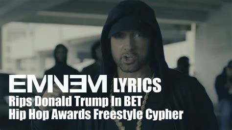 Eminem diss Donald Trump (freestyle lyrics) In BET Hip Hop Awards💅 ...