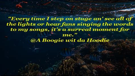 55 Best A Boogie Quotes From Songs About Life For Instagram