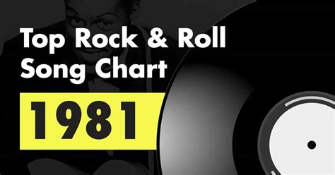 Top 100 Rock & Roll Songs of 1981