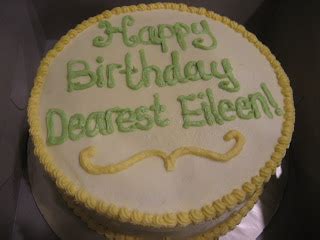 Ribbons and Cakes: Happy Birthday Eileen!