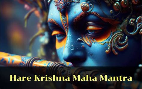 Hare Krishna Maha mantra: Meaning and Benefits