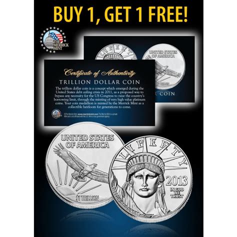 ONE TRILLION DOLLAR PROOF COIN Platinum Plated - BUY 1 GET 1 FREE - bogo