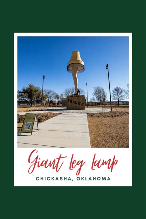 Giant Leg Lamp in Chickasha, Oklahoma (A Christmas Story)