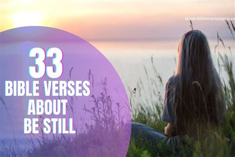 33 Powerful Bible Verses About Be Still