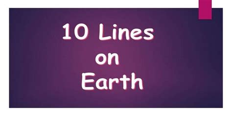 10 Lines on Earth in English for Kids and Students