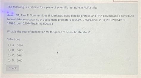 Solved The following is a citation for a piece of scientific | Chegg.com