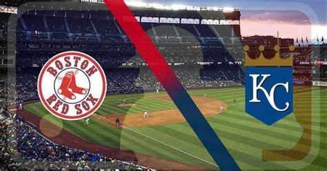 RED SOX – ROYALS SERIES PREVIEW