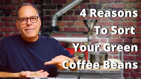Sorting Green Coffee Beans - Home Coffee Roaster - YouTube