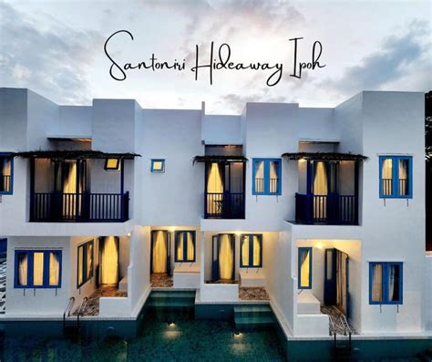 Ipoh Santorini Hideaway - Hotel Inspired, Ipoh – Updated 2024 Prices