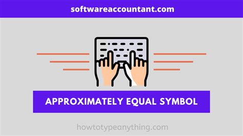 6 Ways to Type Approximately Equal Symbol (≈) in Word/Excel - Software ...