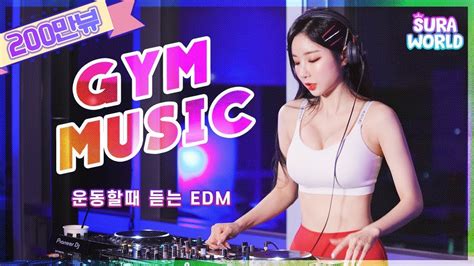 #25 DJ SURA carefully selected! EDM heard during exercise | (Feat ...