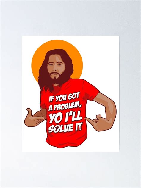 "Funny Jesus Humor Meme Yo Ill Solve It" Poster for Sale by Essetino | Redbubble