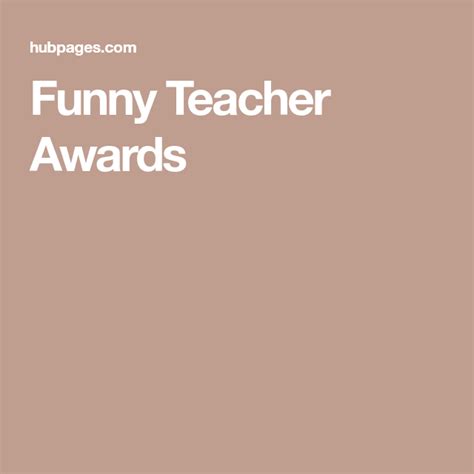 Funny Teacher Awards | Funny teacher awards, Teacher awards, Teacher humor