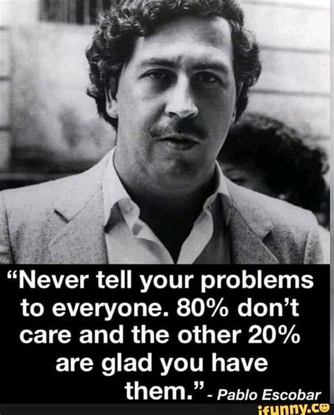 Pablo Escobar Funny Quotes - ShortQuotes.cc