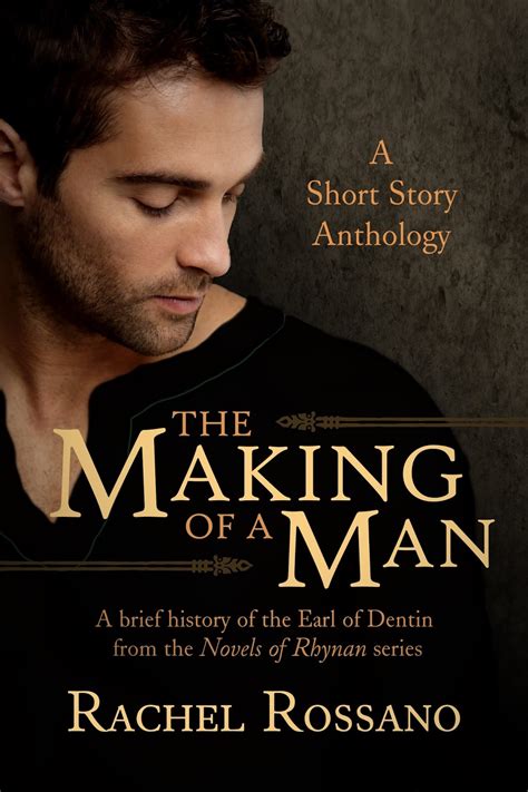 Robyn Echols Books: Book tour: THE MAKING OF A MAN