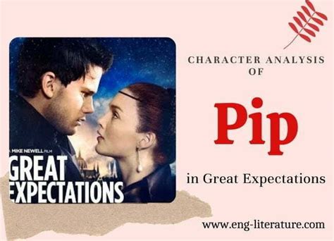 Character Analysis of Pip in Great Expectations by Charles Dickens ...