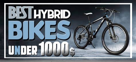 Top 10 Best Hybrid Bikes Under 1000 For Commuting