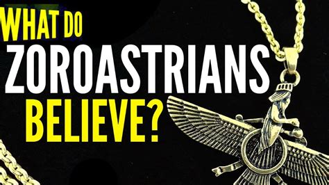 What Do Zoroastrians Believe? (The Religion of Freddie Mercury) - YouTube