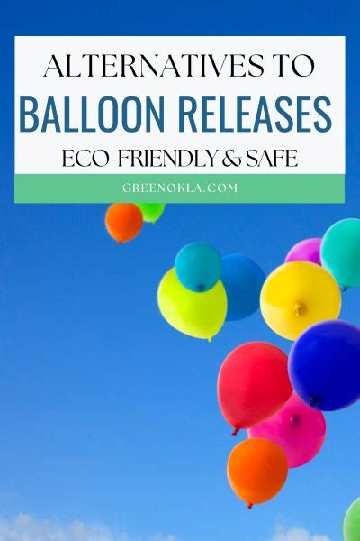 The Best Alternatives to Balloon Releases - Green Oklahoma