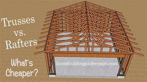 Cost Comparison For Gable Roof Trusses Versus Roof Rafters - Two Car ...