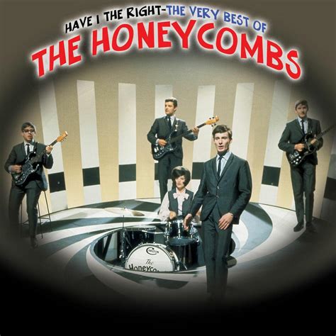 The Honeycombs - Have I The Right - The Very Best Of The Honeycombs | iHeart