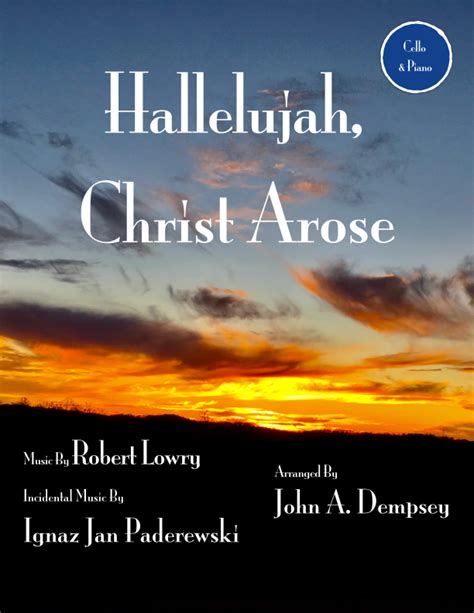 Hallelujah, Christ Arose (Cello and Piano) Partituras | Robert Lowry and Ignaz Jan Paderewski ...