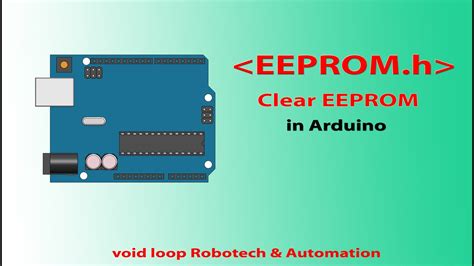 How to Clear EEPROM in Arduino - YouTube