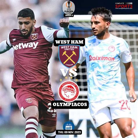 West Ham Vs Olympiacos – Predictions And Match Preview