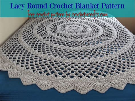 Lacy Round Crochet Blanket Pattern - CrochetNCrafts