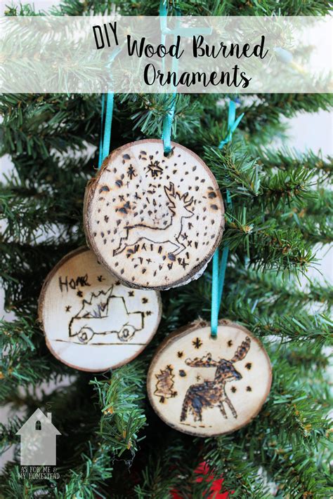 DIY Wood Burned Ornaments - As For Me and My Homestead