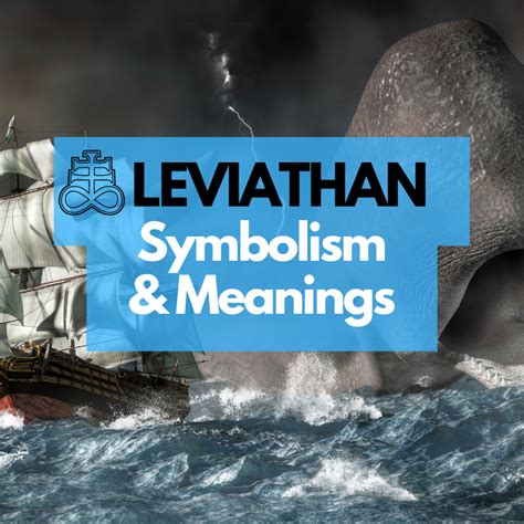 Leviathan: Symbolism, Meaning and History - Symbol Genie