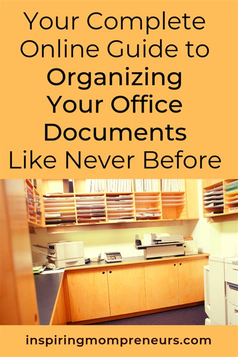 Guide to Organizing Your Office Documents - Inspiring Mompreneurs