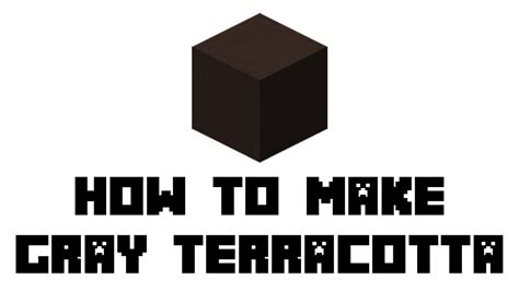 Minecraft Survival: How to Make Gray Terracotta - YouTube