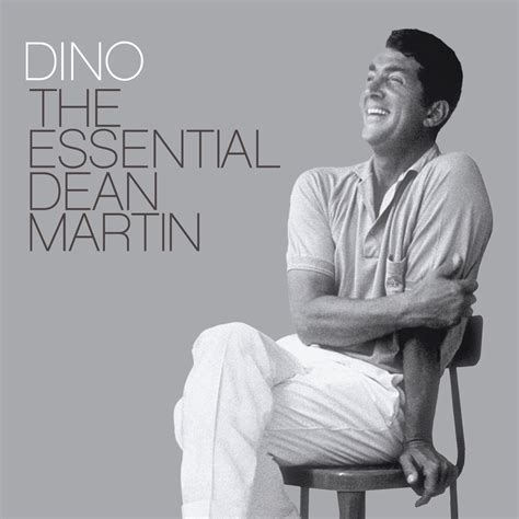 ‎Dino: The Essential Dean Martin by Dean Martin on Apple Music