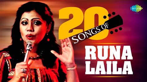 Best 20 Of Runa Laila | রুনা লায়লার সেরা ২০ | HD Songs | One Stop Jukebox - YouTube