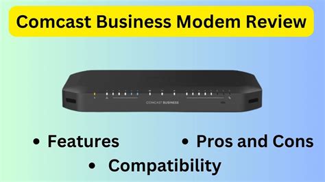 Comcast Business Modem Review 2024