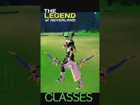 The legend of Neverland Classes Introduction #shorts #Mag1cheart - YouTube