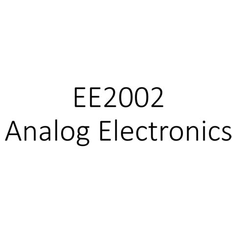 NTU EE2002 Analog Electronics, Computers & Tech, Office & Business Technology on Carousell