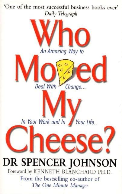 WHO MOVED MY CHEESE? Read Online Free Book by Dr Spencer Johnson at ...