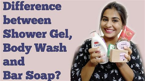 Top 5 differences between Shower Gel, Body Wash and Soap | Body Wash vs Shower Gel | The Shubhi ...