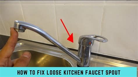 How To Fix Loose Kitchen Faucet Spout