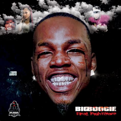 Big Boogie - Final Nightmare Lyrics and Tracklist | Genius