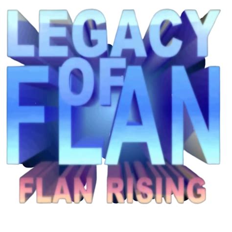 Legacy of Flan: Flan Rising Wiki | Fandom