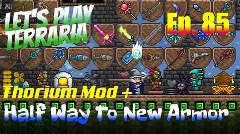 Let's Play Terraria - Thorium Mod + Episode 85 - Half Way To New Armor - YouTube