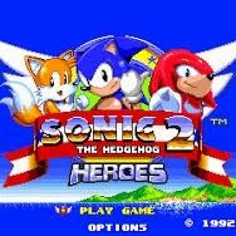 Stream Experience Sonic Heroes Gameplay in Sonic 1 and 2 with Sonic ...