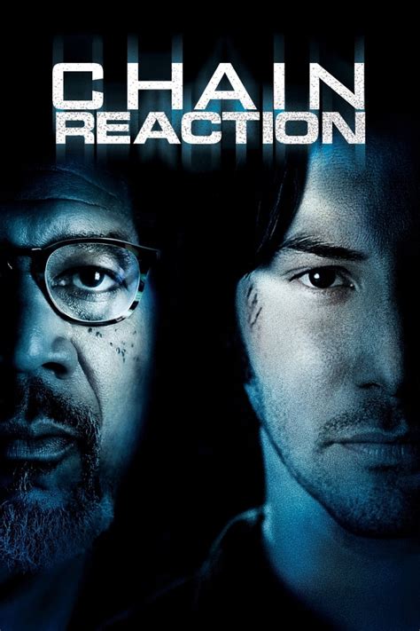 Chain Reaction (1996) | FilmFed