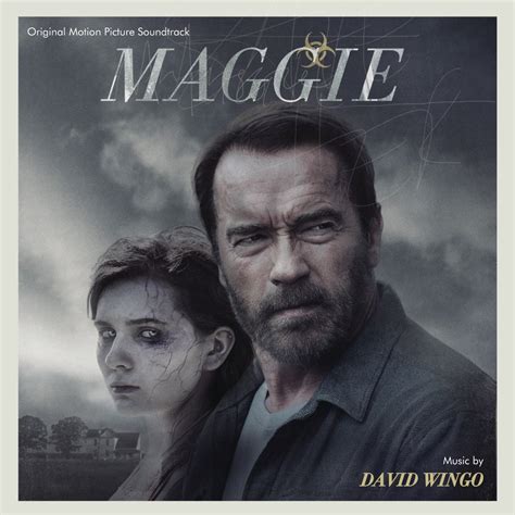 ‎Maggie (Original Motion Picture Soundtrack) - Album by David Wingo ...