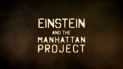 Einstein and the Manhattan Project - Butterfly Effect - watch free ...