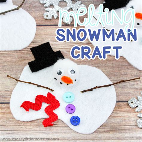 Melting Snowman Craft - A fun Winter Craft for Kids - Messy Little Monster