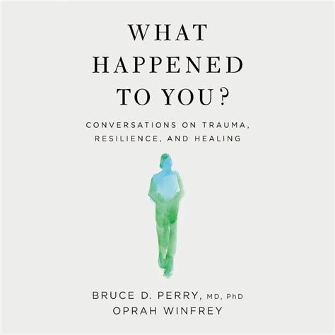 What Happened to You? by Bruce D. Perry & Oprah Winfrey - Audiobook